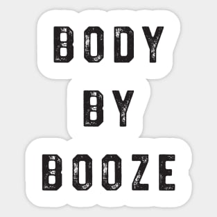 body by booze Sticker